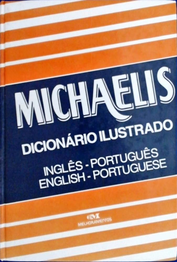 MICHAELIS DICIONÁRIO VISUAL INGLÊS Michaelis Dicionário Ilustrado. Inglês-Português/Português